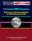 Image for 21st Century FEMA Study Course: An Orientation to Hazardous Materials for Medical Personnel (IS-346).