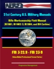 Image for 21st Century U.S. Military Manuals: Rifle Marksmanship Field Manual (M16A1, M16A2/3, M16A4, and M4 Carbine) FM 3-22.9 - FM 23-9 (Value-Added Professional Format Series).