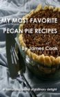 Image for My Most Favorite Pecan Pie Recipes