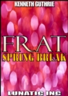 Image for FRAT: Spring Break
