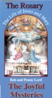 Image for Rosary The Life of Jesus and Mary Joyful Mysteries