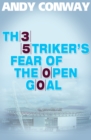 Image for Striker&#39;s Fear of the Open Goal