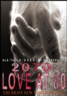 Image for 2070: Love at 80 (Romance Series)