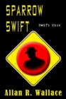 Image for Sparrow Swift Kick (International Intrigue)