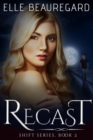 Image for RECAST (Shift Series #2)