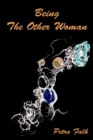 Image for Being The Other Woman