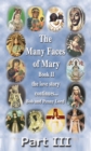Image for Many Faces of Mary Book II Part III