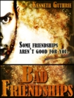 Image for Bad Friendships (Sin Fantasy Thriller Series #3)