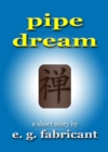 Image for Pipe Dream