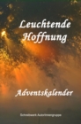 Image for Leuchtende Hoffnung: Adventskalender -