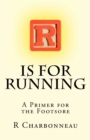 Image for R is for Running