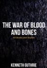 Image for War of Blood and Bones: THE TOTAL PACKAGE
