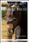 Image for 14 Fun Facts About Animal Teeth: A 15-Minute Book