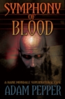 Image for Symphony of Blood, A Hank Mondale Supernatural Case