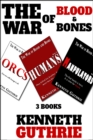 Image for War of Blood and Bones: Three Books in One File!