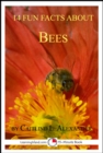 Image for 14 Fun Facts About Bees: A 15-Minute Book