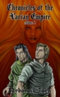 Image for Chronicles of the Varian Empire: Volume 1