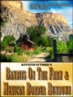 Image for Bandits On The Farm and Mexican Border Rundown (Combined Edition)