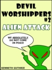 Image for Devil Worshipers: Alien Attack
