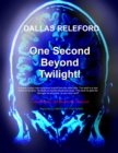 Image for One Second Beyond Twilight