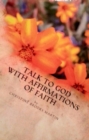 Image for Talk to God with Affirmations of Faith