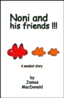Image for Noni and His Friends: A Wombat Story