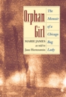 Image for Orphan Girl: The Memoir of a Chicago Bag Lady