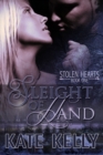 Image for Sleight Of Hand, Book One, Stolen Hearts, Romantic Suspense