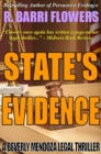 Image for State&#39;s Evidence: A Beverly Mendoza Legal Thriller