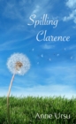 Image for Spilling Clarence