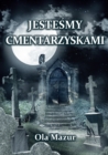Image for Po polsku - Jestesmy cmentarzyskami (Polish)