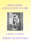 Image for Elusive Chocolate Eclair
