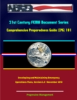 Image for 21st Century FEMA Document Series: Comprehensive Preparedness Guide (CPG) 101 - Developing and Maintaining Emergency Operations Plans, Version 2.0 - November 2010.