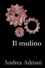 Image for Il mulino