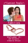Image for Funniest People in Families, Volume 4: 250 Anecdotes
