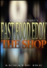 Image for Shop (Fast Food Eddy Action Humor Series #1)