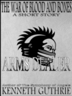 Image for War of Blood and Bones: Arms Dealer