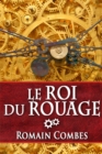 Image for Le Roi du Rouage (TechLords - Les Seigneurs Tech - Vol. 1)