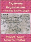 Image for Exploring Requirements 1: Quality Before Design