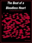 Image for Beat of a Bloodless Heart