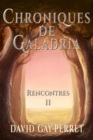 Image for Chroniques de Galadria II: Rencontres