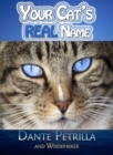 Image for Your Cat&#39;s REAL Name