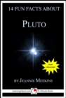 Image for 14 Fun Facts About Pluto: A 15-Minute Book