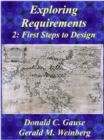 Image for Exploring Requirements 2: First Steps into Design