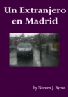Image for Un Extranjero en Madrid