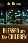 Image for Blessed are the Children