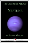 Image for 14 Fun Facts About Neptune: A 15-Minute Book