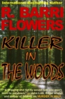Image for Killer in The Woods: A Psychological Thriller