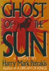 Image for Ghost of the Sun