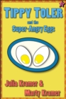 Image for Tippy Toler and the Super-Angry Eggs